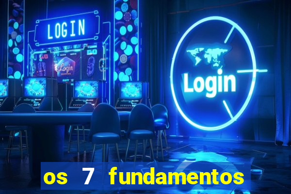 os 7 fundamentos da umbanda